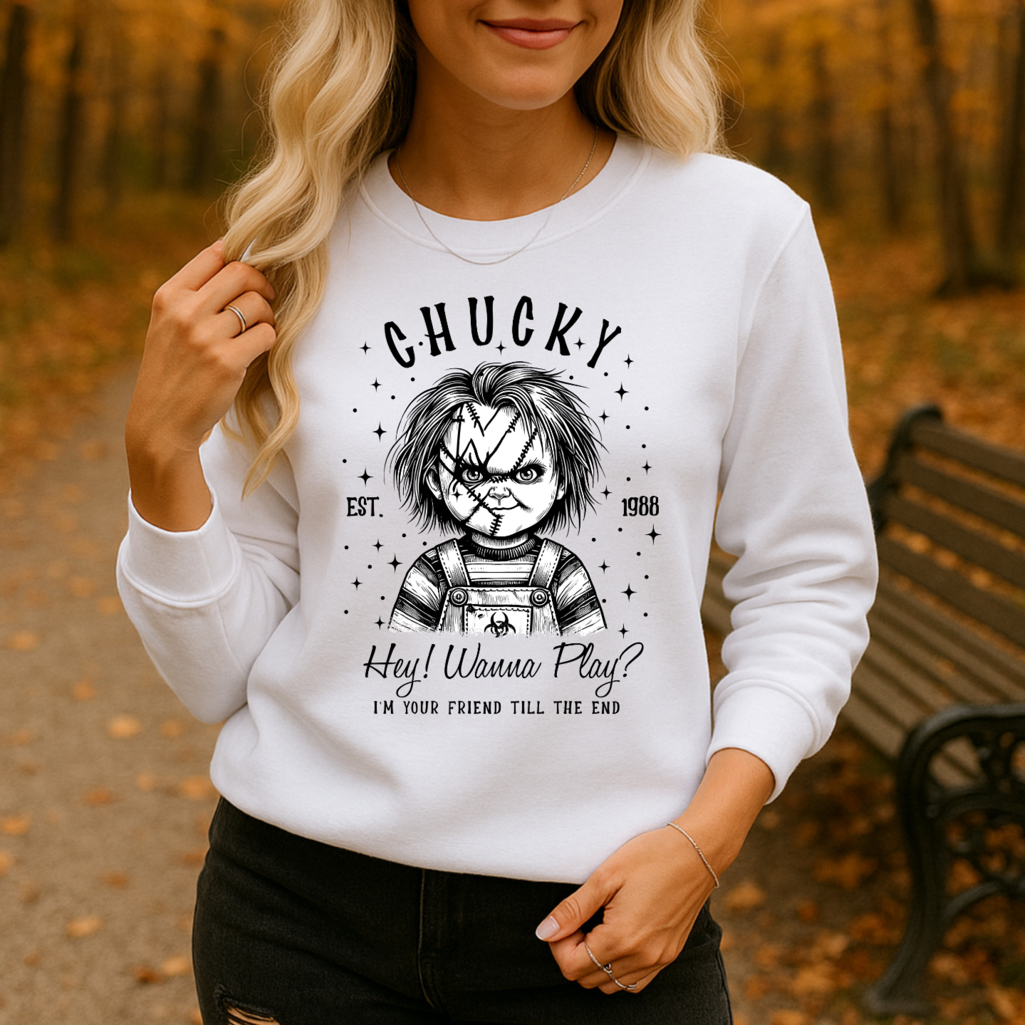 CHUCKY EST 1988 HEY! WANNA PLAY? I'M YOUR FRIEND TILL THE END