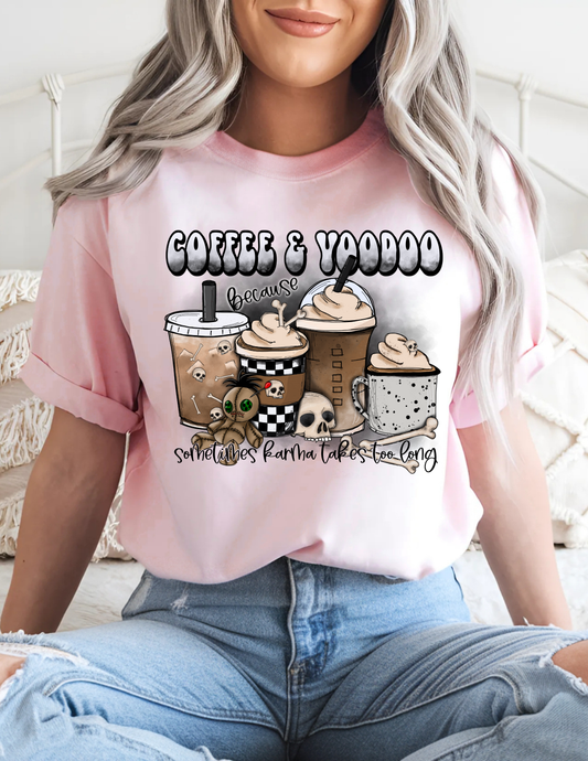 Coffee & Voodoo Because Sometimes Karma Takes Too Long