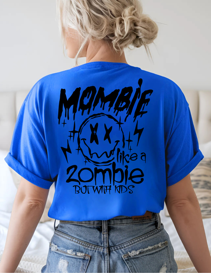 Mombie Like A Zombie But With Kids