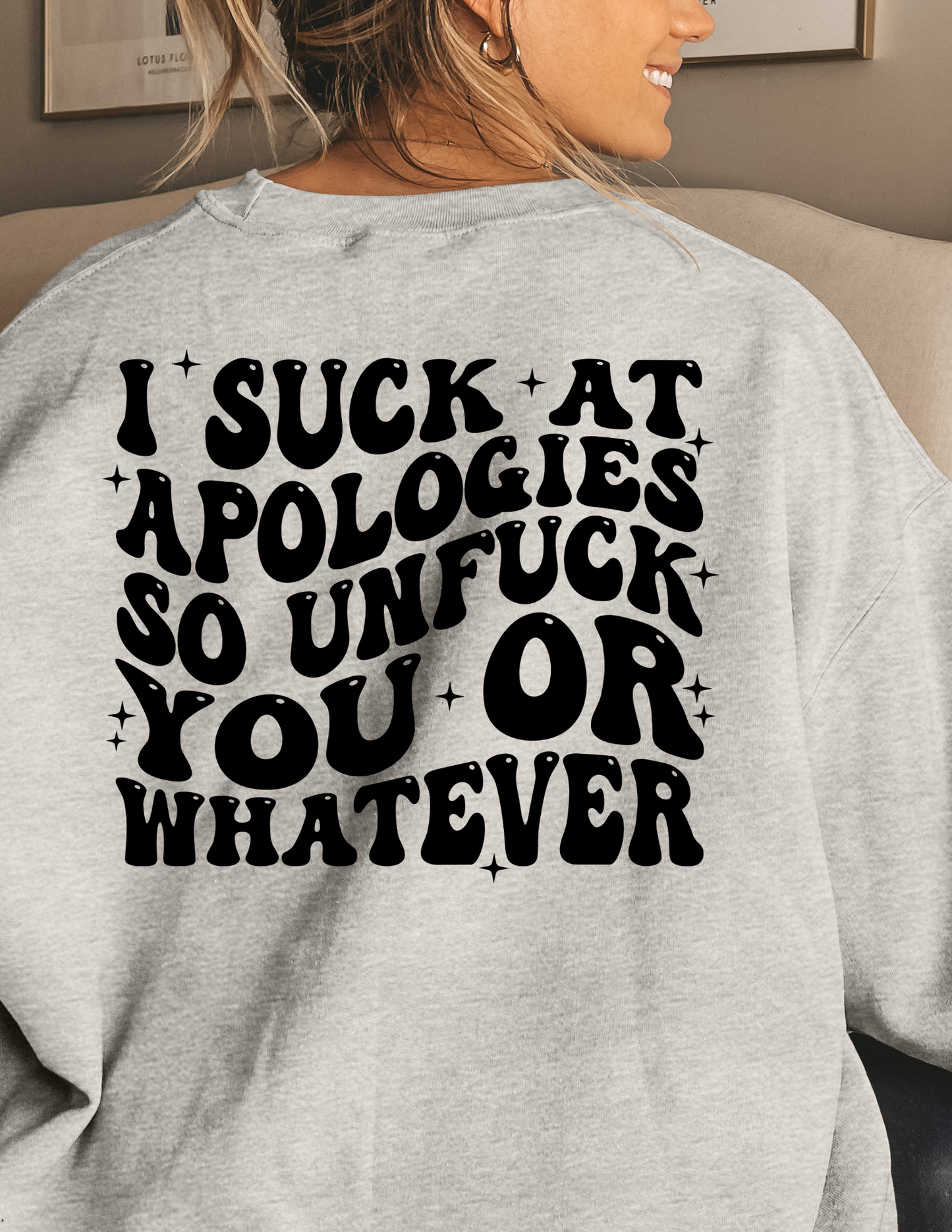 I Suck At Apologies So Unfuck You Or Whatever