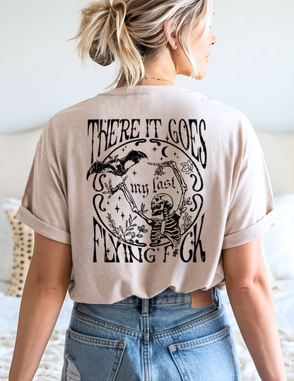 There It Goes My Last Flying F*ck