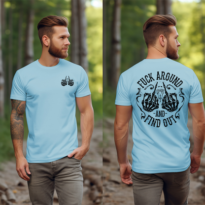 Fuck Around And Find Out